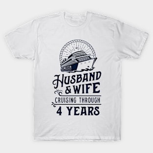 Husband And Wife Cruise Partners 4 Years 4th Anniversary T-Shirt